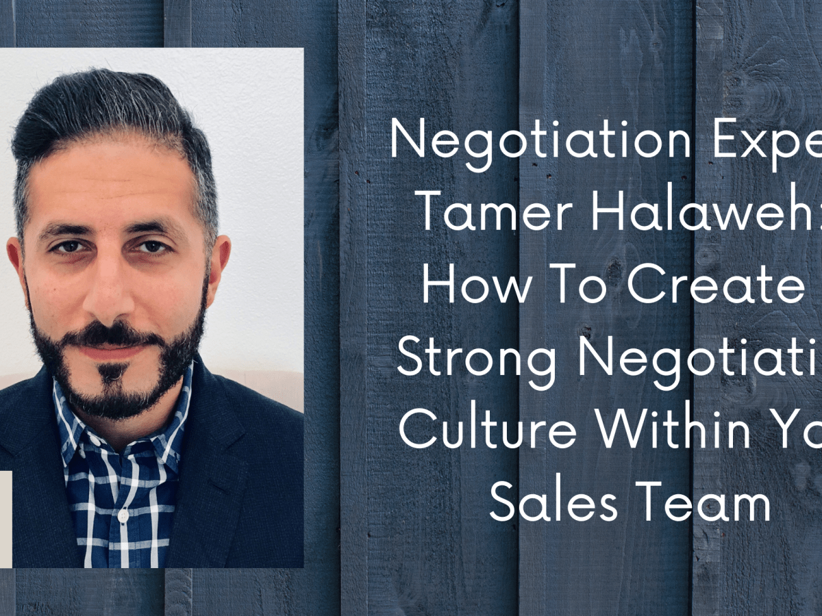 How To Create a Strong Negotiation Culture Within Your Sales&nbsp;Team